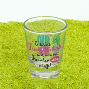 Schnapsglas Freunde 6cl